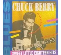 Berry Chuck - Sweet Little Eighteen Hits