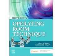Berry & Kohn's Operating Room Technique