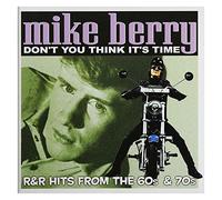 Berry, Mike - Don't You Think It's Time