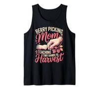 Berry Picking Mom Teaching Tiny Hands to Harvest Tank Top