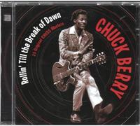 Chuck Berry – Rollin' Till the Break of Dawn – CD