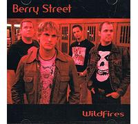 Berry Street - Wildfires