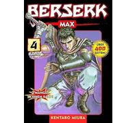 Berserk Max 04: Bd. 4