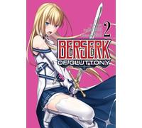 Berserk of Gluttony (Manga) Vol. 2