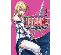 Berserk of Gluttony (Manga) Vol. 2