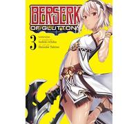 Berserk of Gluttony (Manga) Vol. 3