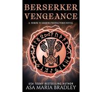 Berserker Vengeance (Norse Warrior Protectors: The Berserkers)