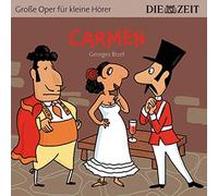 Bert Alexander Carmen Die ZEIT-Edition: Hörspiel mit Opernmusik - Große Op (CD)