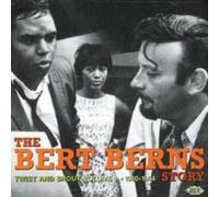 Bert Berns Story Vol. 1, The: Twist and Shout 1960 - 1964