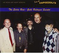 Bert,Eddie & Baltazar,Gabe - Live at Capozzoli'S-Las Vegas