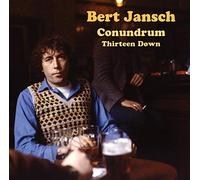 Bert Jansch - Bert Jansch Conundrum Thirteen Down