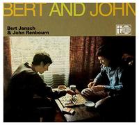 Bert Jansch - Bert & John (2015 Remastered Version)