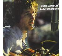 Bert Jansch - L.A. Turnaround
