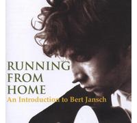 Bert Jansch - Running From Home - Introduction To