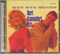 Bert Kaempfert and His Orchestra - Bye Bye Blues