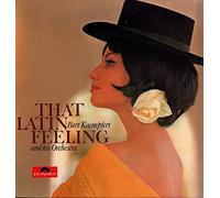 Bert Kaempfert And His Orchestra* - That Latin Feeling - Bert Kaempfert And His Orchestra* LP