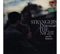 Bert Kaempfert & His Orchestra - Strangers In The Night - Bert Kaempfert And His Orchestra* LP