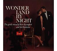 Bert Kaempfert & His Orchestra - Wonderland By Night The Gentle Sound Of Bert Kaempfert And His Orchestra - Bert Kaempfert & His Orchestra LP
