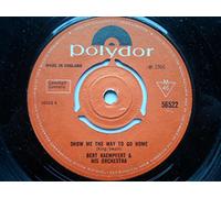 Bert Kaempfert - Kaempfert, Bert Show Me The Way To Go Home 7" Polydor 56522 EX 1966