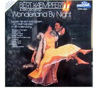 BERT KAEMPFERT & SEIN ORCHESTRA Wonderland By Night 12" Vinyl LP
