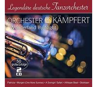 Bert Kaempfert - Wonderland by Night - 50 große Erfolge(Legendäre deutsche Tanzorchester)