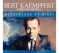 Bert Kaempfert - Wonderland By Night