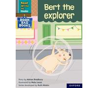 Bert the explorer (Grey Set 7 Book Bag Book 4) (Read Write Inc. Phonics)