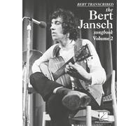 Bert Jansch - Bert Transcribed Vol. 2 - Guitar Tablature - Deluxe Edition