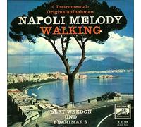 Bert Weedon / I Barimar's - Napoli Melody / Walking