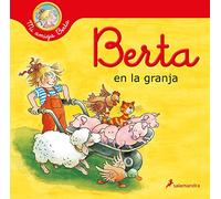 Berta En La Granja / Berta on the Farm (Mi Amiga Berta / My Friend Berta)