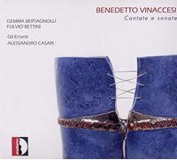 Bertagnoli/Bettini/Erranti - Vinaccesi: Cantate e sonate