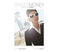 Bertail, Dominique - Ghost Money: Death in Dubai