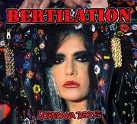 Berte, Loredana - Bertilation