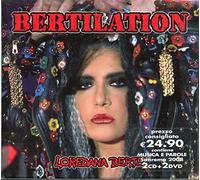 Berte, Loredana - Bertilation