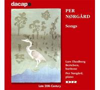 Bertelsen, Lars Thodberg - Per Nørgard: Songs