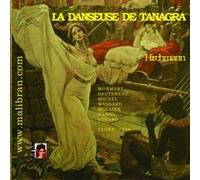 Berthe MONMART (Messaline) - La Danseuse de Tanagra - Les Hirondelles