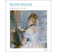 Berthe Morisot Masterpieces of Art