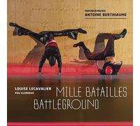 BERTHIAUME,ANTOINE - Mille Batailles
