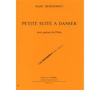 BERTHOMIEU - Petite Suite a Danser para 4 Flautas