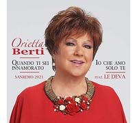 Berti Orietta (Feat. Le Deva) - Quando Ti Sei Innammorato, Io Che Amo Solo Te (7") (Sanremo 2021) [VINYL]