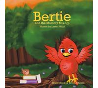 Bertie and the Mommy Mix-Up