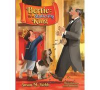 Bertie: The Best Stuttering King