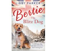 Bertie the Blitz Dog