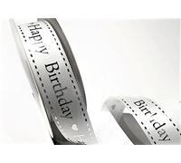 Bertie's Bows Happy Birthday 25mm White Satin with Silver Print Ribbon on a 4m Length (N.B. This is a Cut from a roll)