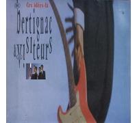 BERTIGNAC ET LES VISITEURS - Ces Idees La 7 Inch (7" Vinyl 45) French Virgin 1987
