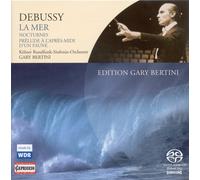 Bertini, Gary - Debussy: La Mer/Nocturnes/Prelude A L'apres-Midi D'un Faune