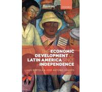 Bertola - Economic Development of Latin America Since Independence - N - X555z