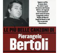Bertoli, Pierangelo - Le Piu Belle Canzoni Di Pierangelo Bertoli