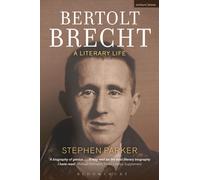 Bertolt Brecht: A Literary Life