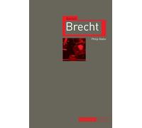 Bertolt Brecht (Critical Lives)